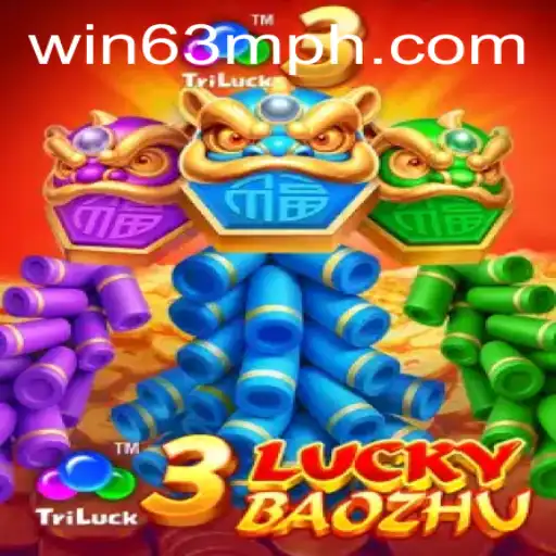 Discover the Thrill of 3LuckyBaozhu with the Exciting WIN63M Feature