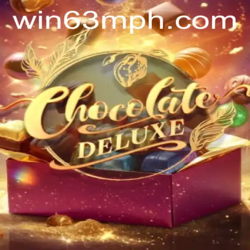 Unleashing the Excitement of ChocolateDeluxe: A Delectable Gaming Experience with WIN63M