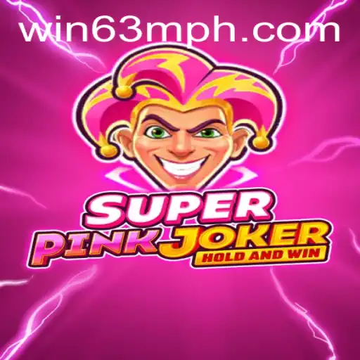 Dive into the Excitement of SuperPinkJoker and Uncover WIN63M: The Ultimate Gaming Experience