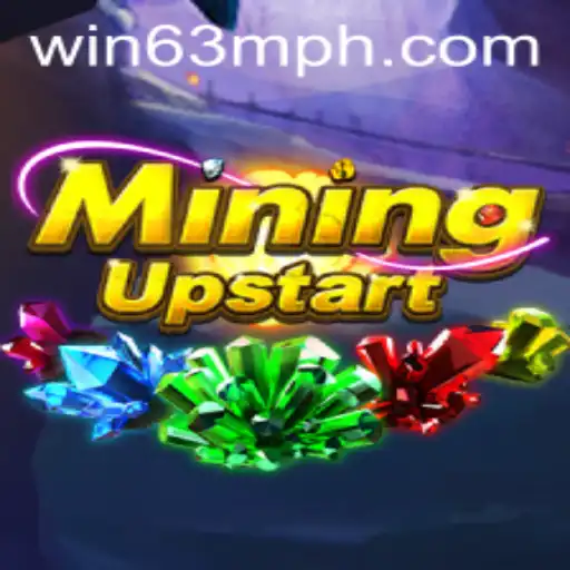 Unveiling MiningUpstart: A Game-Changing Adventure with WIN63M