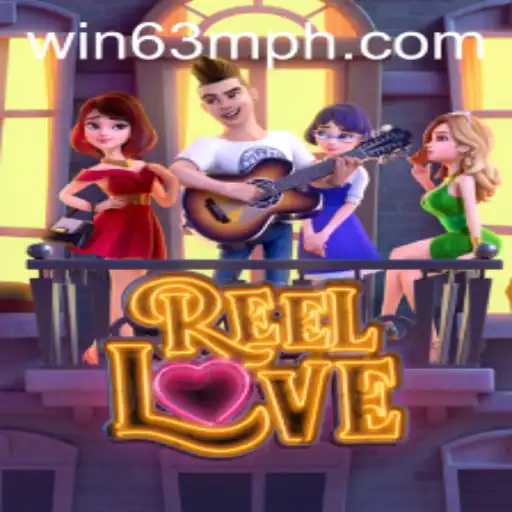 ReelLove: Experience the Excitement with WIN63M