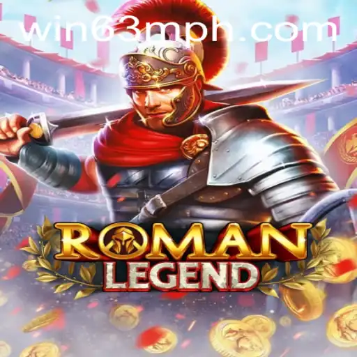 Exploring the Legendary World of RomanLegend and Mastering WIN63M